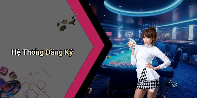 Hệ Thống Đăng Ký