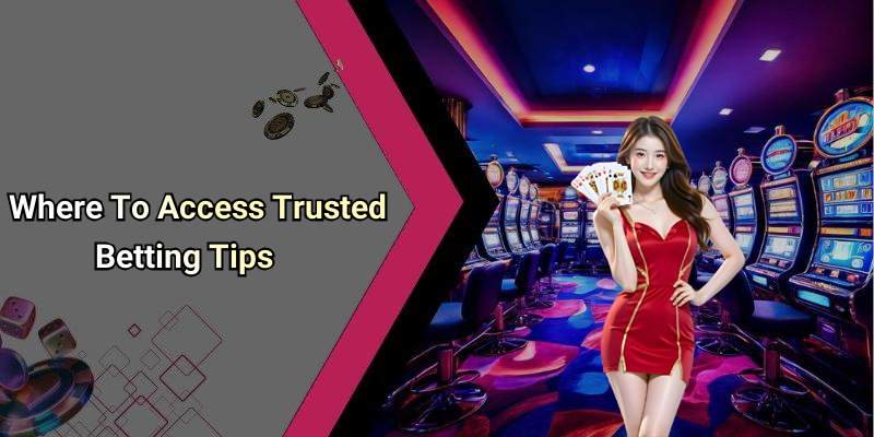 Where To Access Trusted Betting Tips