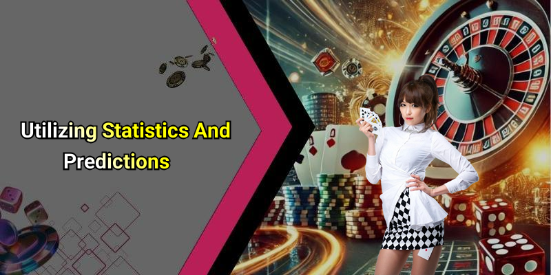 Utilizing Statistics And Predictions