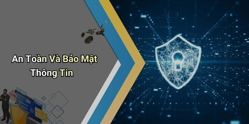 An Toàn Và Bảo Mật Thông Tin